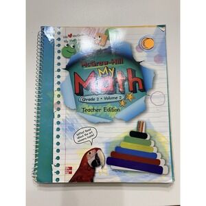 2nd - MY MATH - TEACHER'S EDITION (Vol. 2)  (2014, McGraw-Hill)